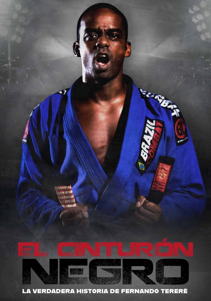 The Black Belt The True History of Fernando Tererê